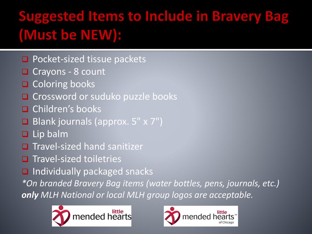 Mended Little Hearts Bravery Bag ppt download