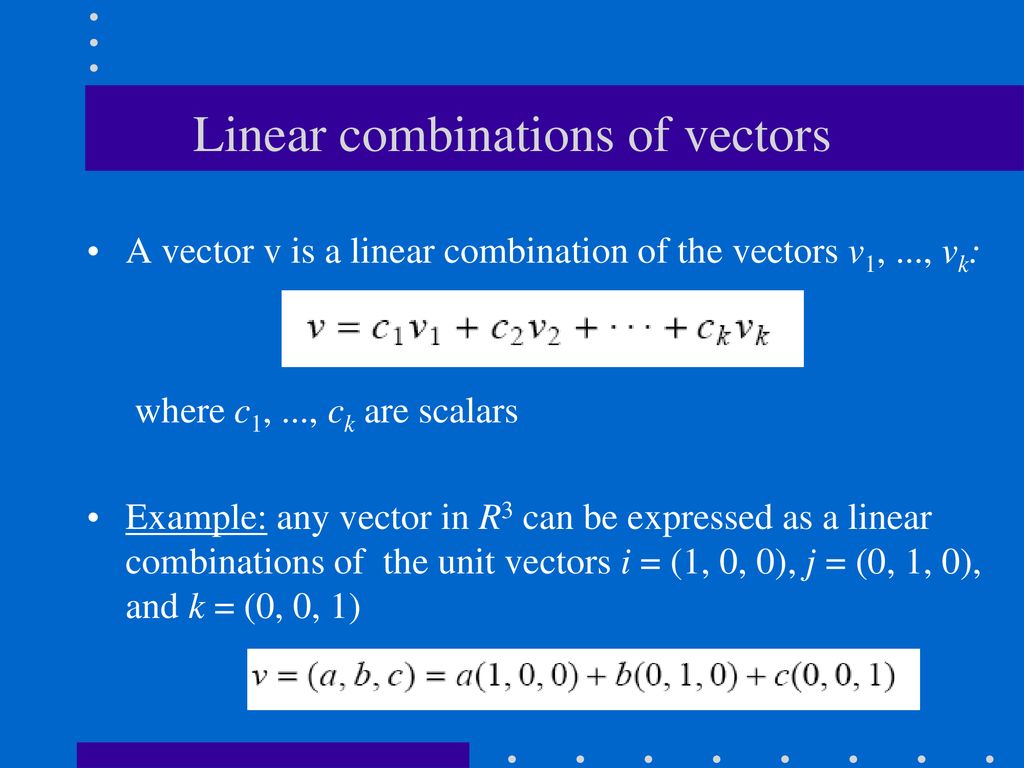 Linear combinations of vectors