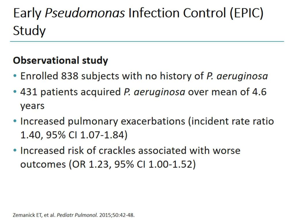 Early Pseudomonas Infection Control (EPIC) Study
