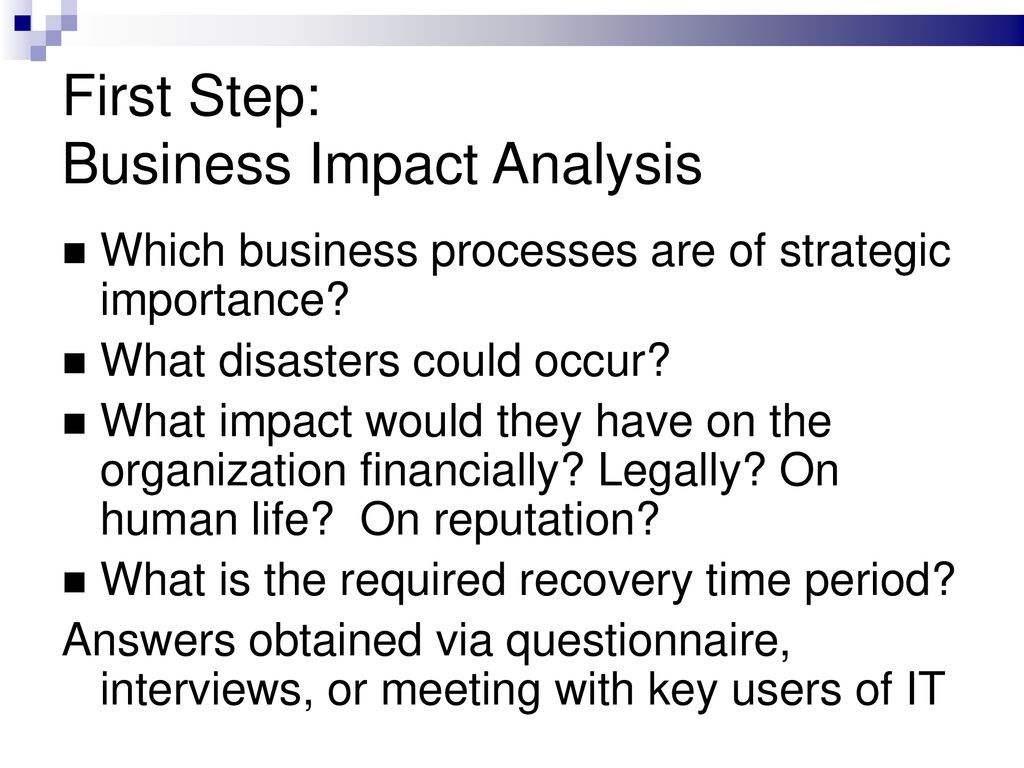 First Step: Business Impact Analysis