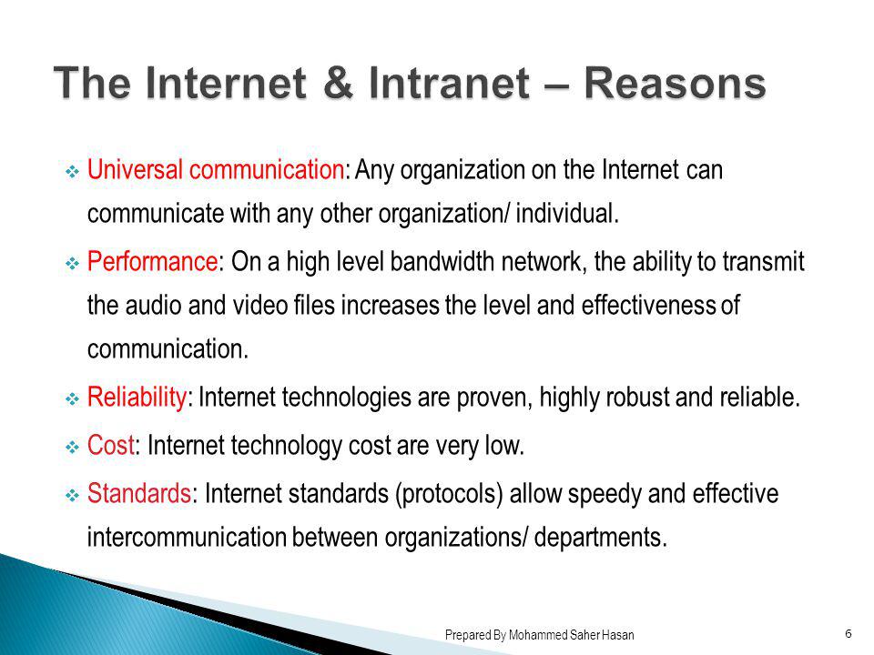 The Internet & Intranet – Reasons