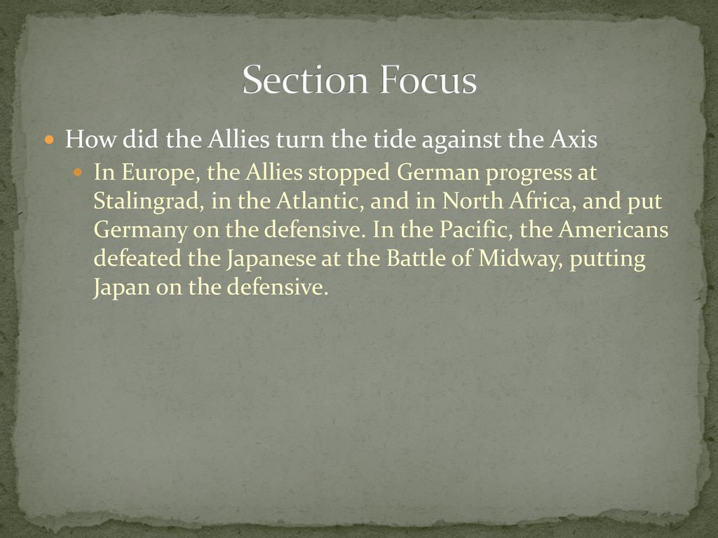 How Did the Allies Turn the Tide against the Axis 