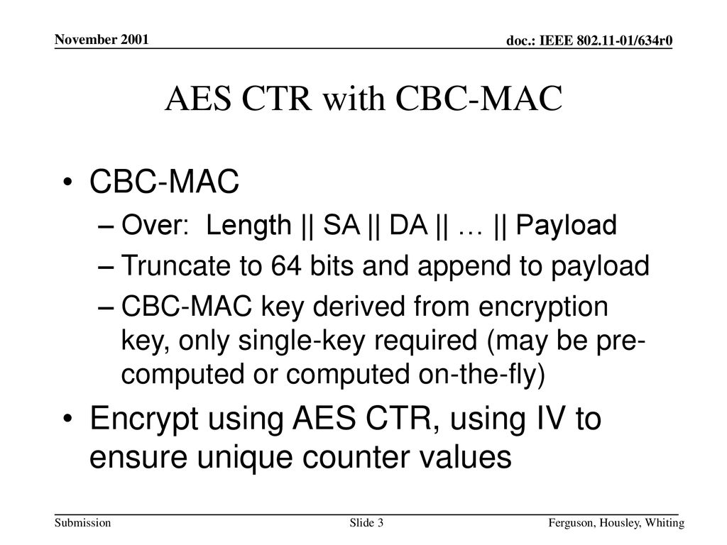 AES Mode Choices OCB vs. Counter Mode with CBC-MAC - ppt download