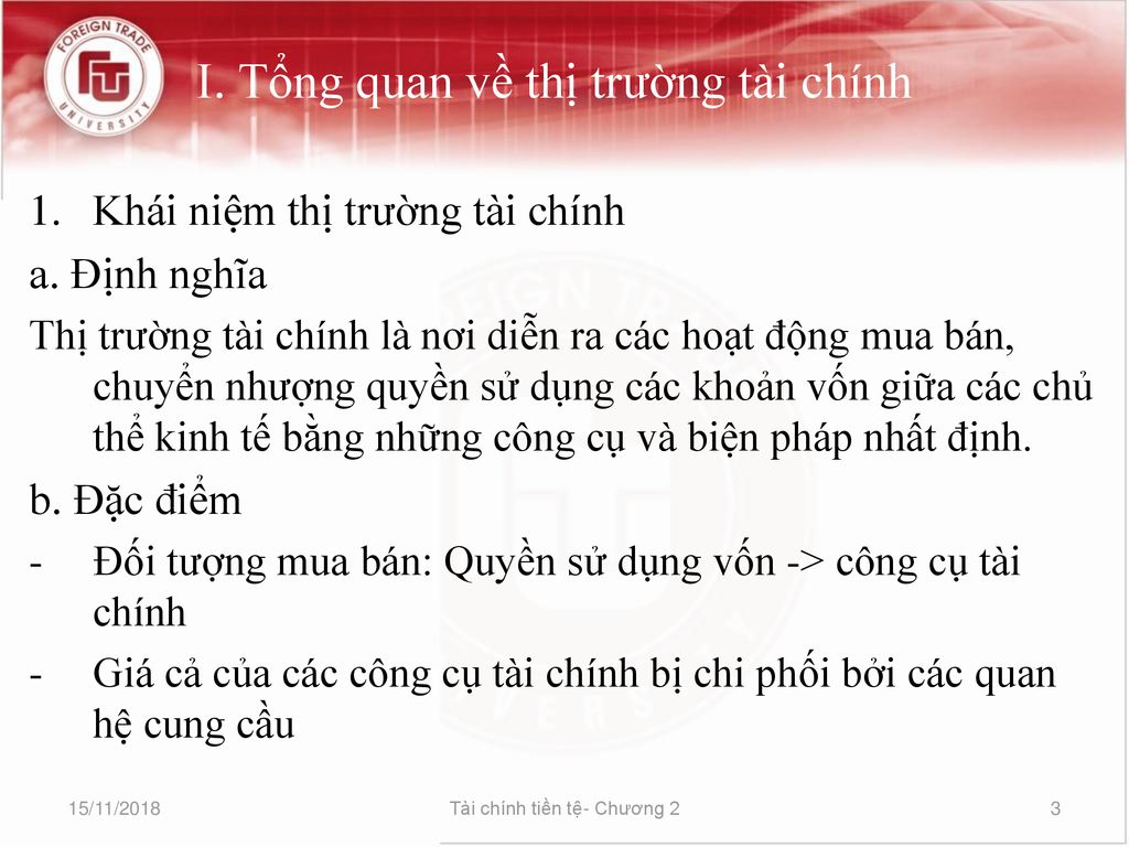 I. Tổng quan về thị trường tài chính