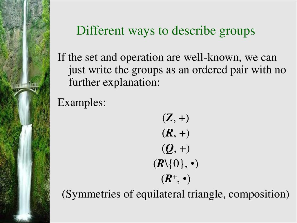 Different ways to describe groups