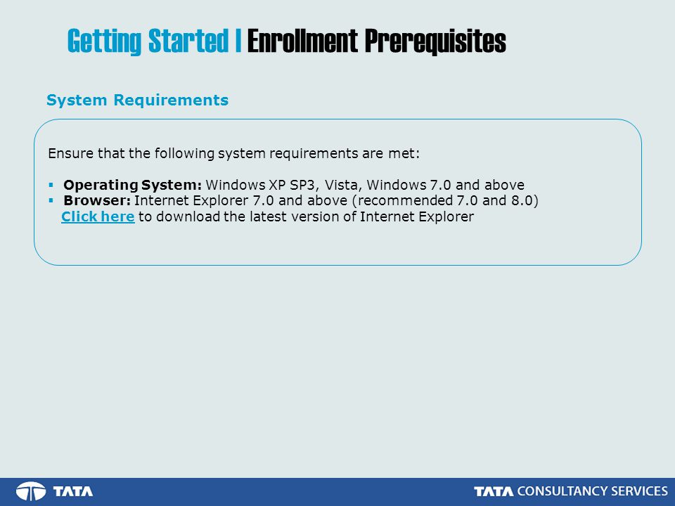 Getting Started | Enrollment Prerequisites