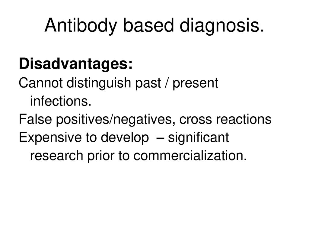 Antibody based diagnosis.