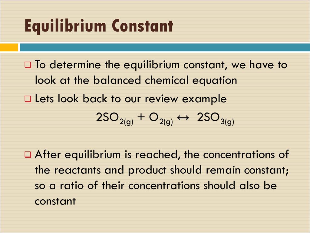 The Equilibrium Constant Chapter 18 Pages Ppt Download
