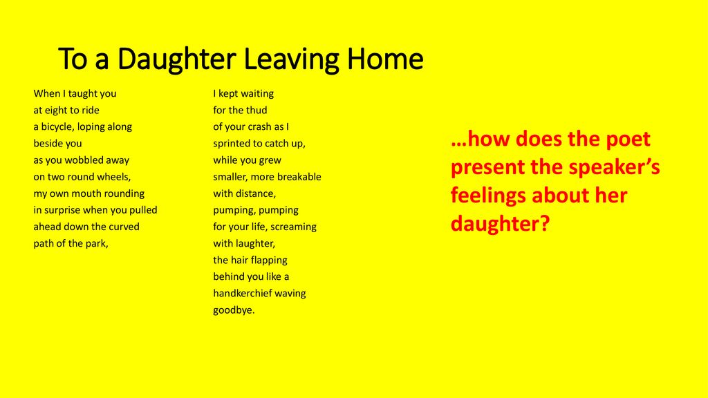 to a daughter leaving home poem analysis