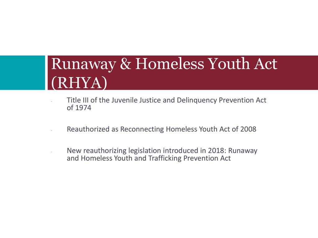 the runaway and homeless youth act