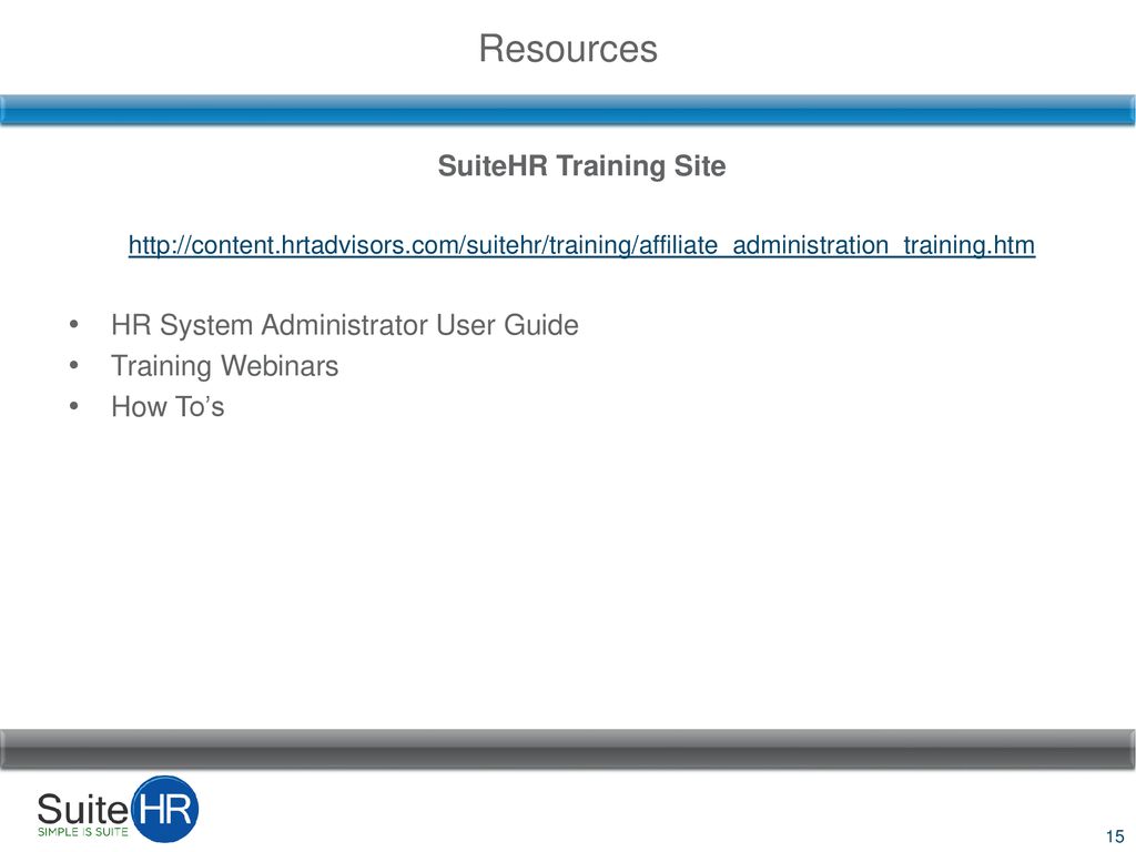 Resources SuiteHR Training Site HR System Administrator User Guide