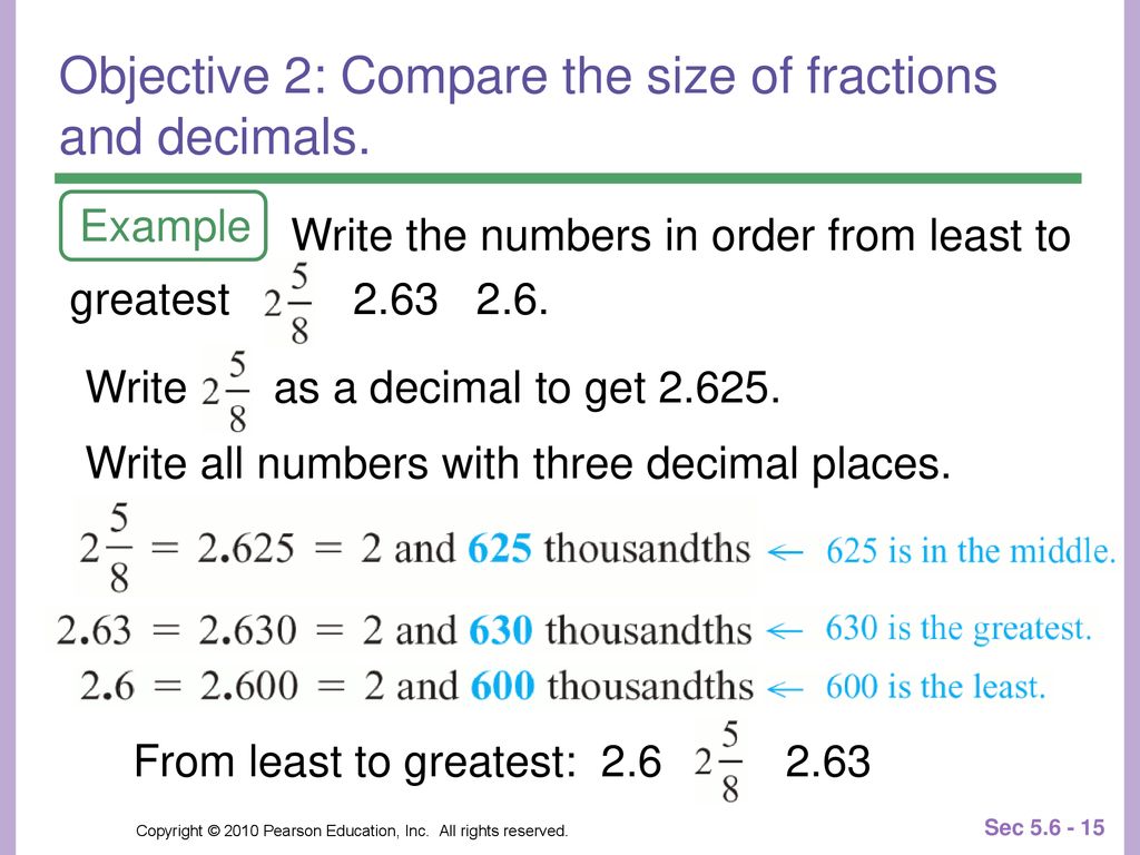 Objective 2: Compare the size of fractions and decimals.