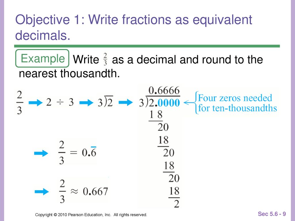 Objective 1: Write fractions as equivalent decimals.