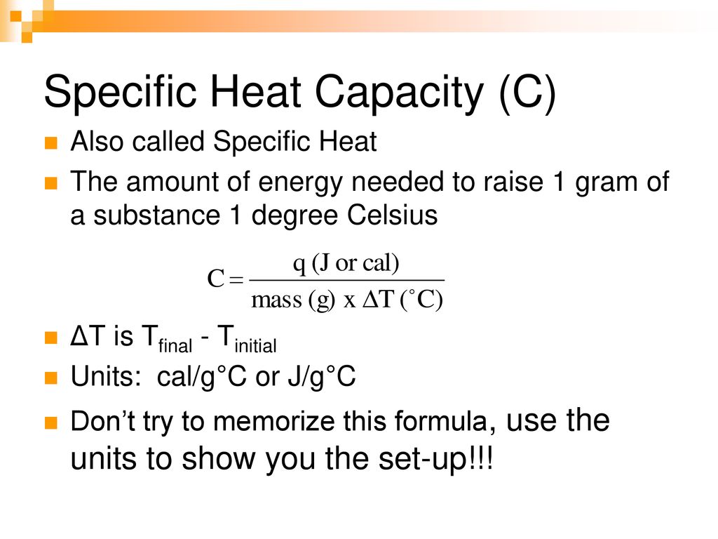 Heat Capacity and Specific Heat - ppt download