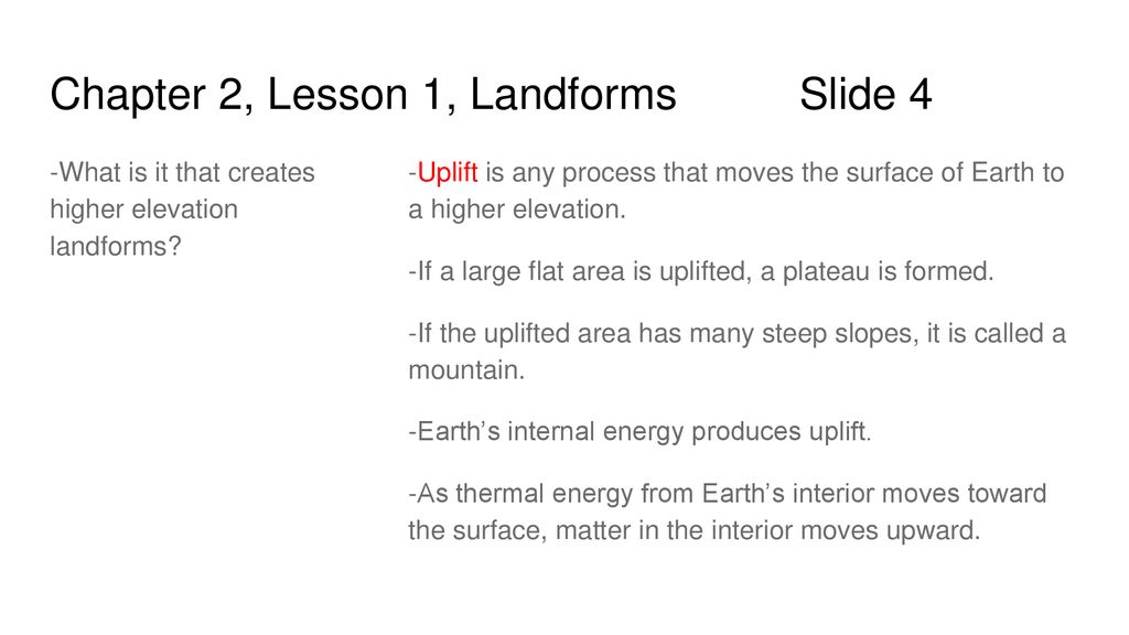 Chapter 2, Lesson 1, Landforms Slide 4