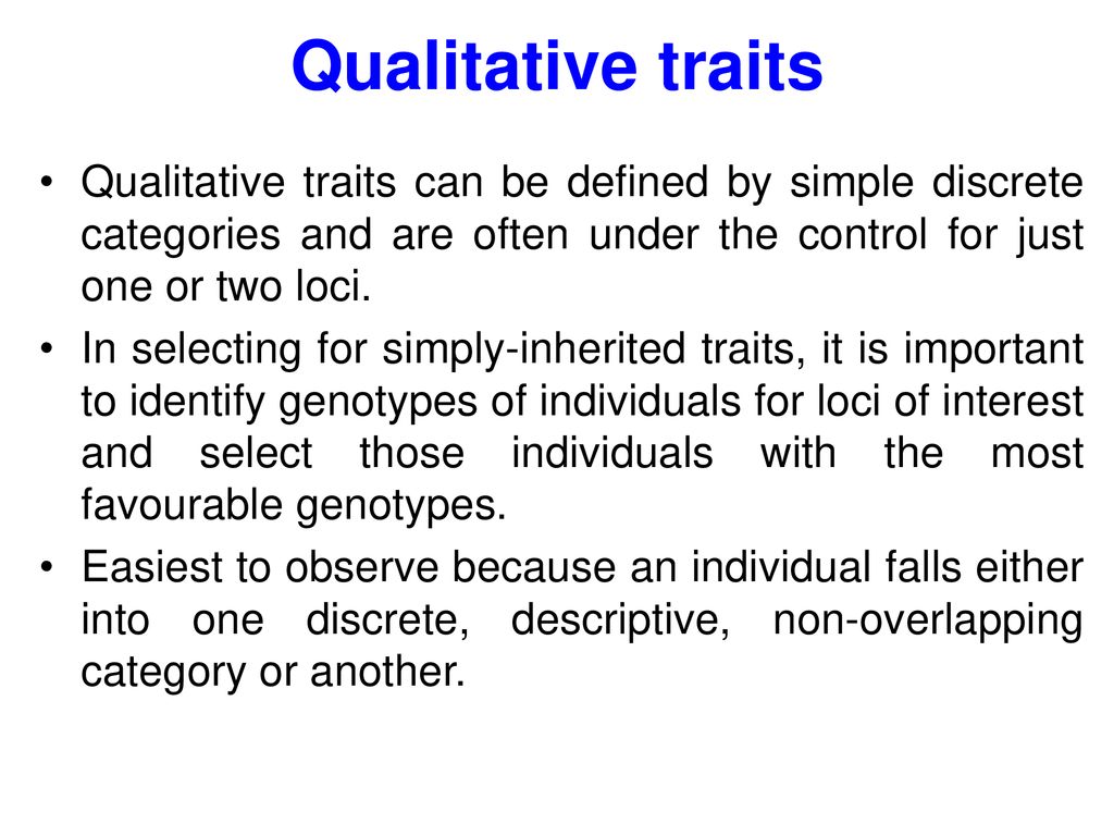 Genetics of qualitative and quantitative phenotypes - ppt download
