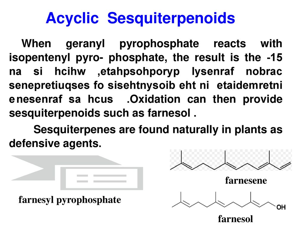 Acyclic Sesquiterpenoids