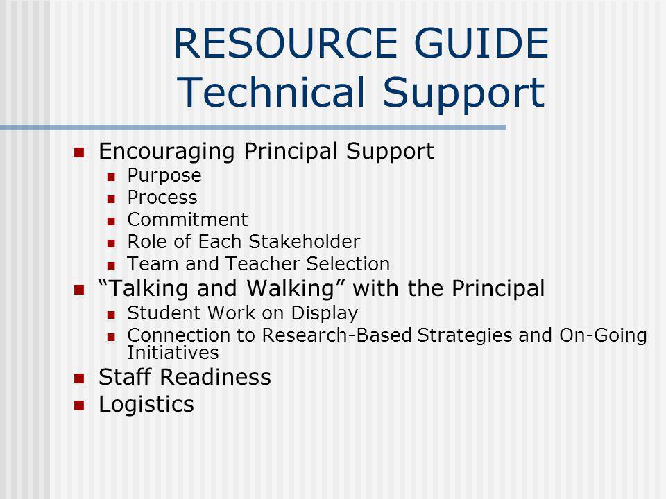 RESOURCE GUIDE Technical Support