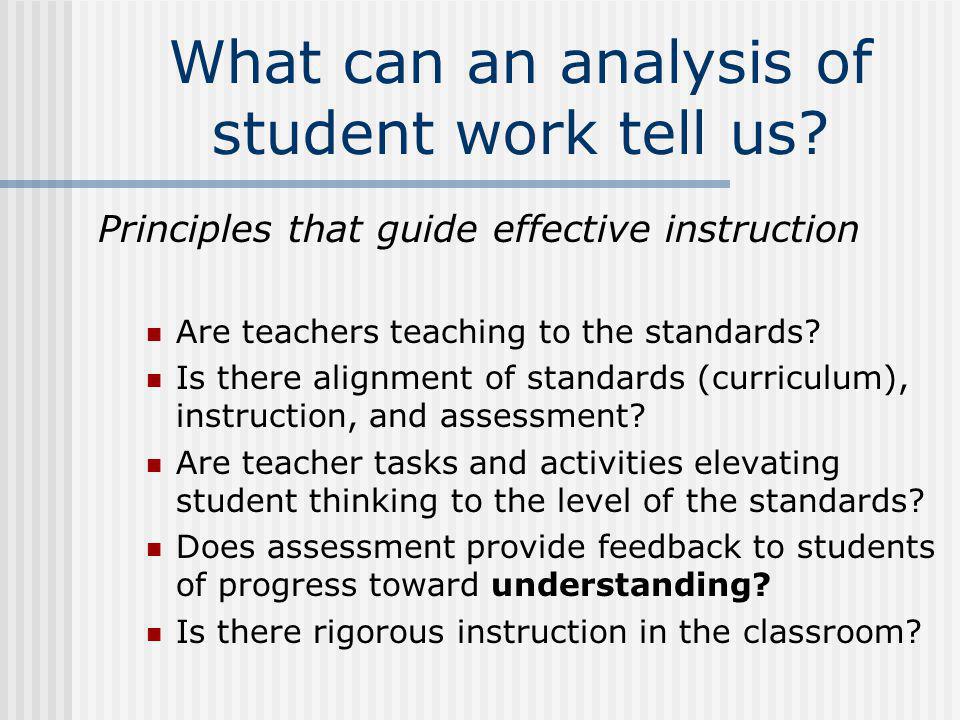 What can an analysis of student work tell us