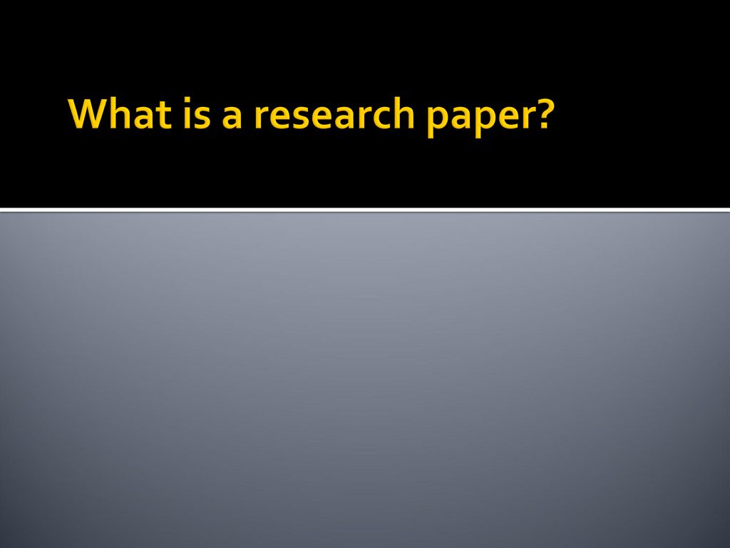 What is a research paper