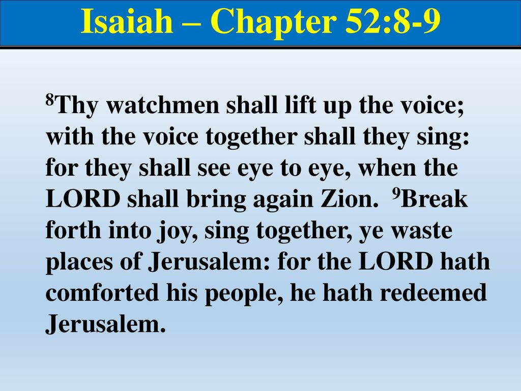 Isaiah Chapter 52 The Book of - ppt download