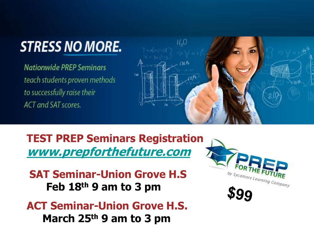 $99   TEST PREP Seminars Registration