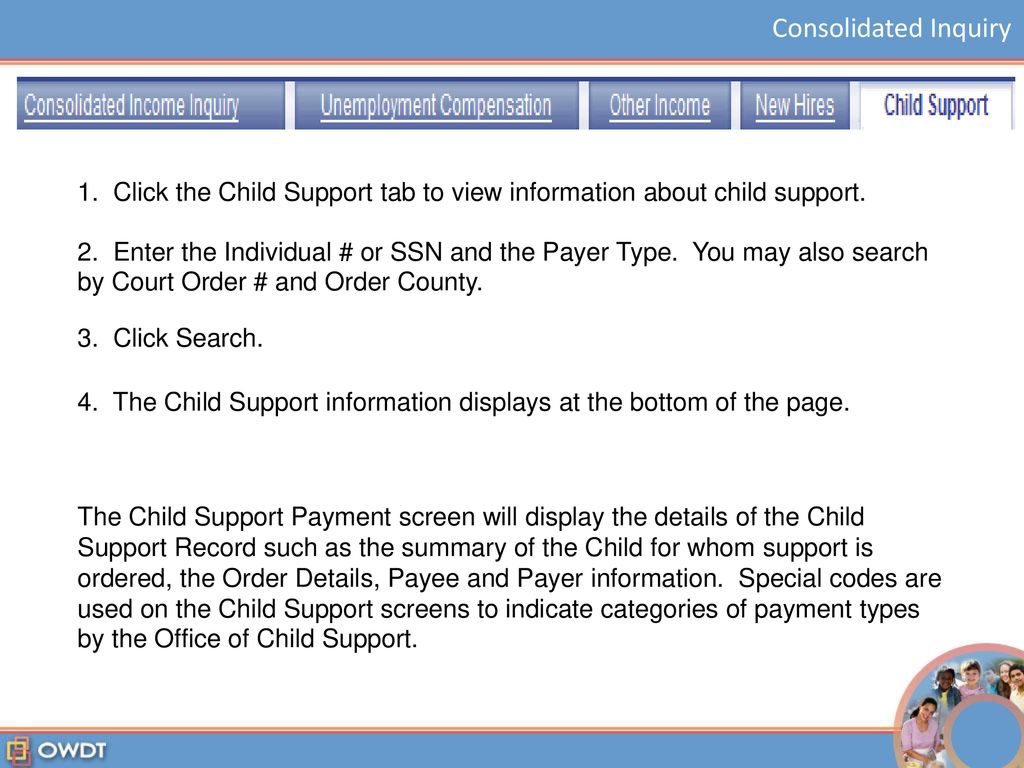 1. Click the Child Support tab to view information about child support.