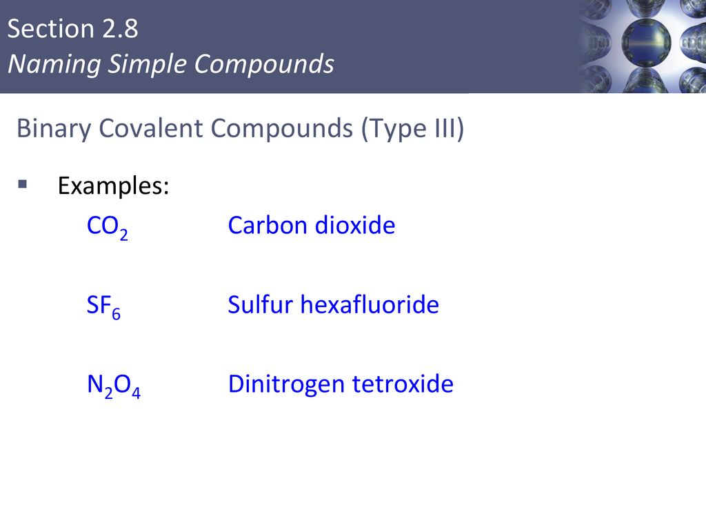 Binary Covalent Compounds (Type III)