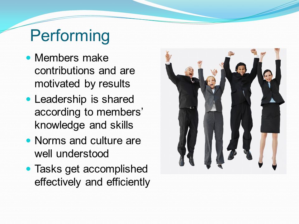 Performing Members make contributions and are motivated by results