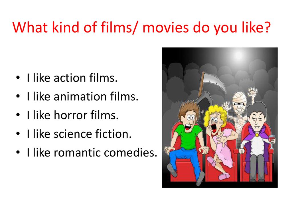 what kind of movies do you like essay