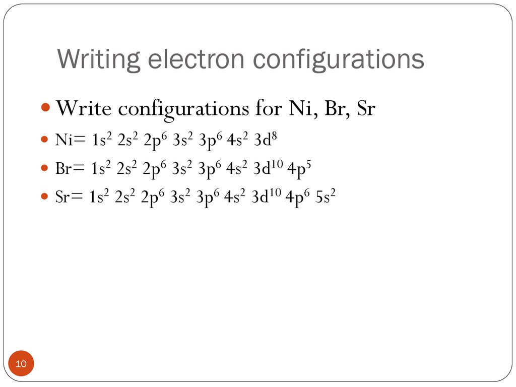 Electron Configurations - ppt download