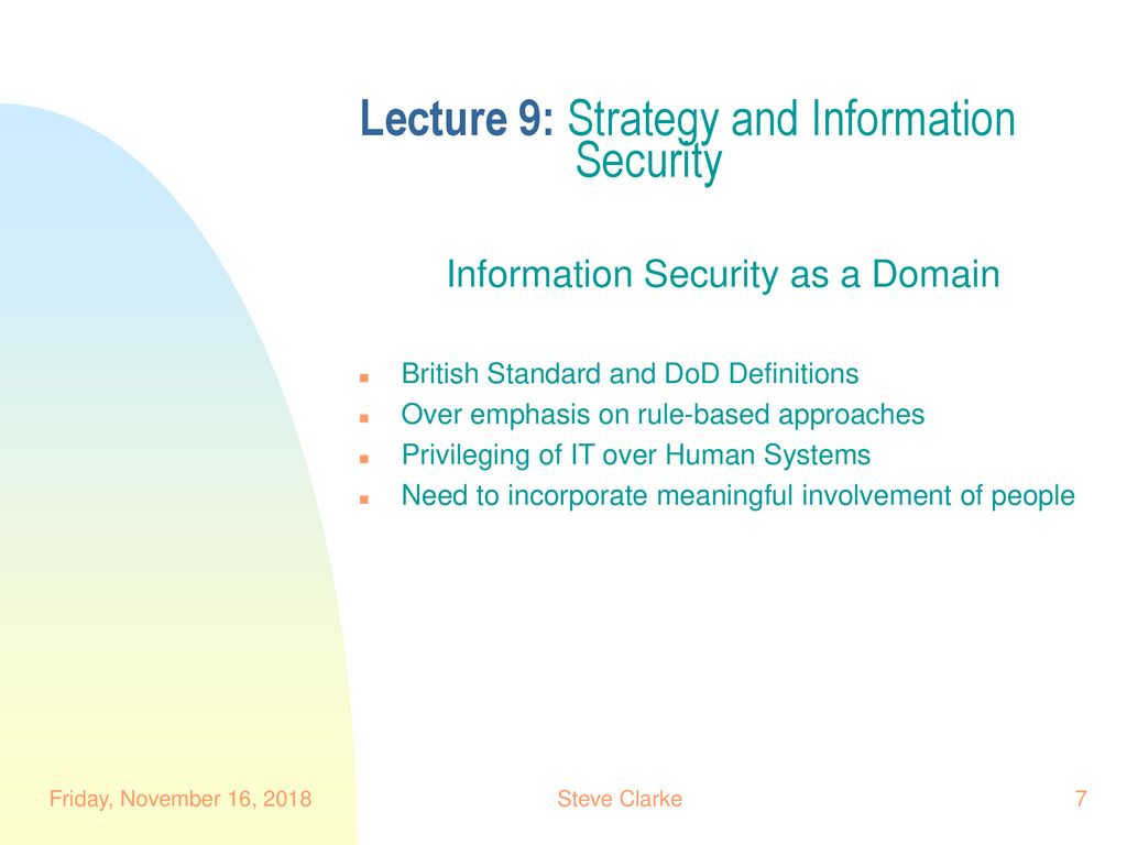 Lecture 9: Strategy and Information Security