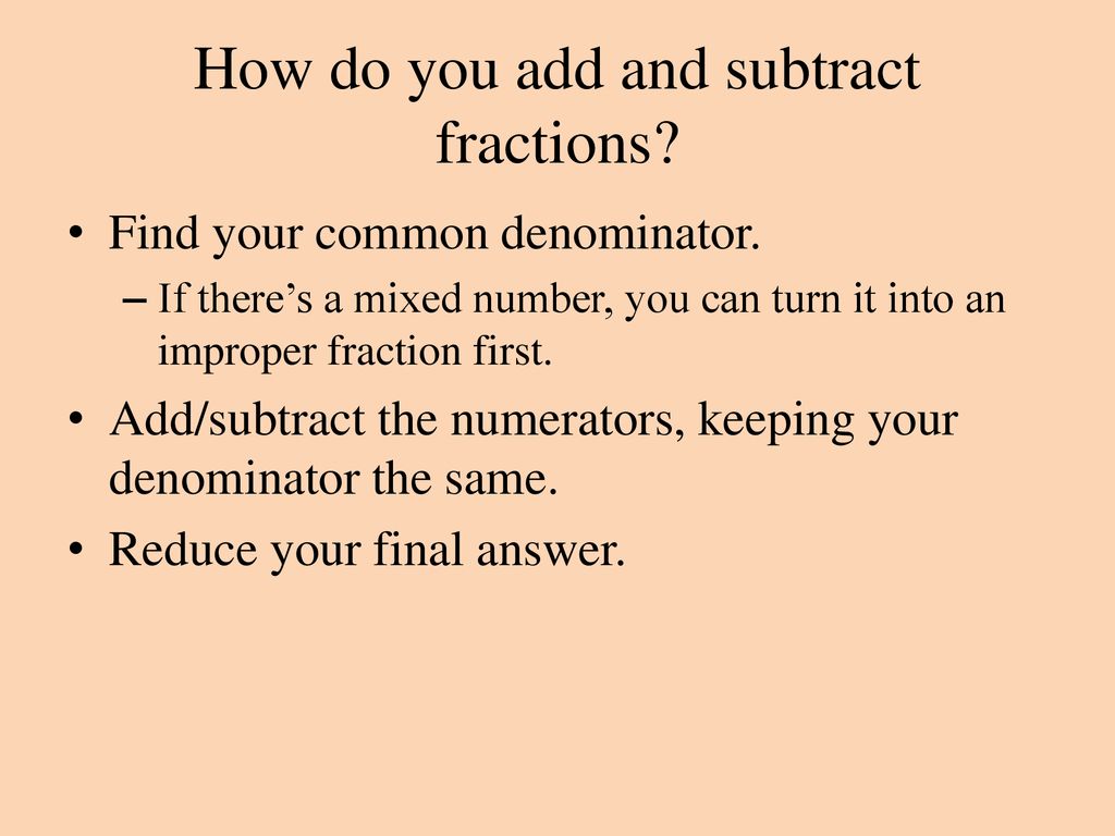 How do you add and subtract fractions
