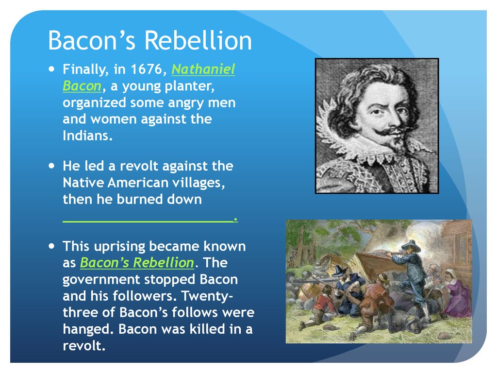 Bacon's Rebellion (or, “Why is Bacon so Angry?). - ppt download