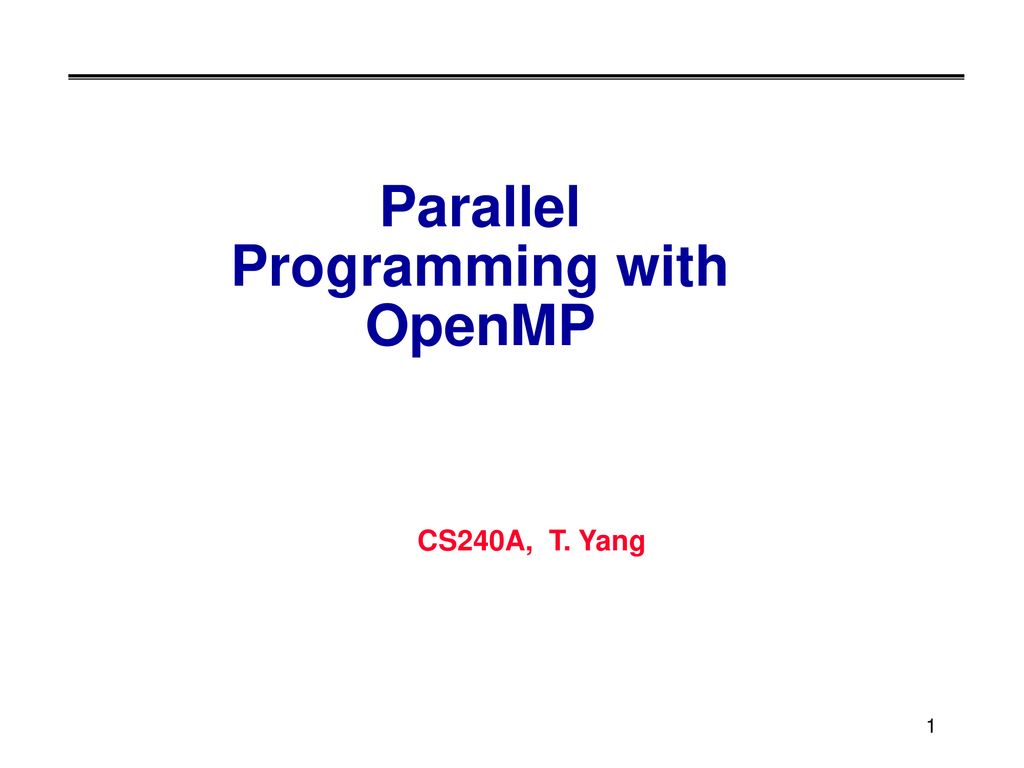 Parallel Programming With OpenMP - Ppt Download