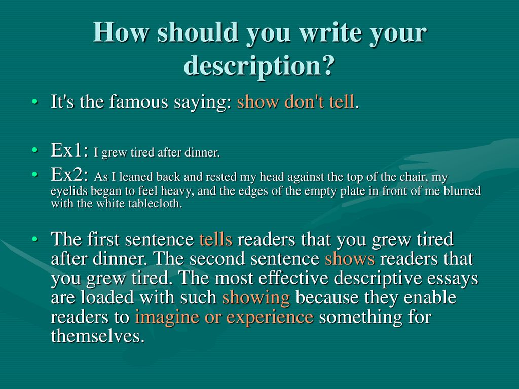 How to Write a Descriptive Essay - ppt download