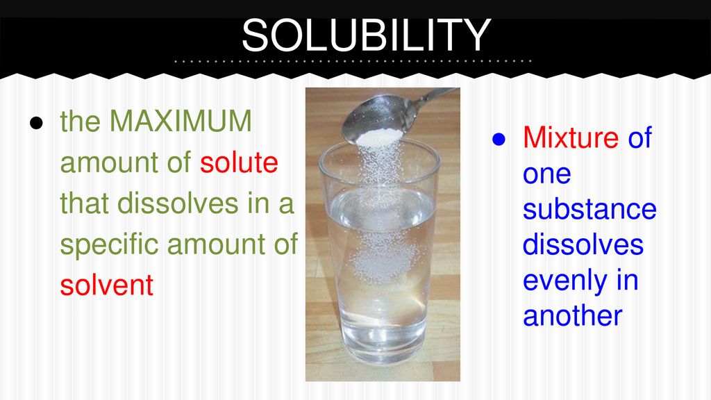 WEEK 5SOLUBILITY. ppt download