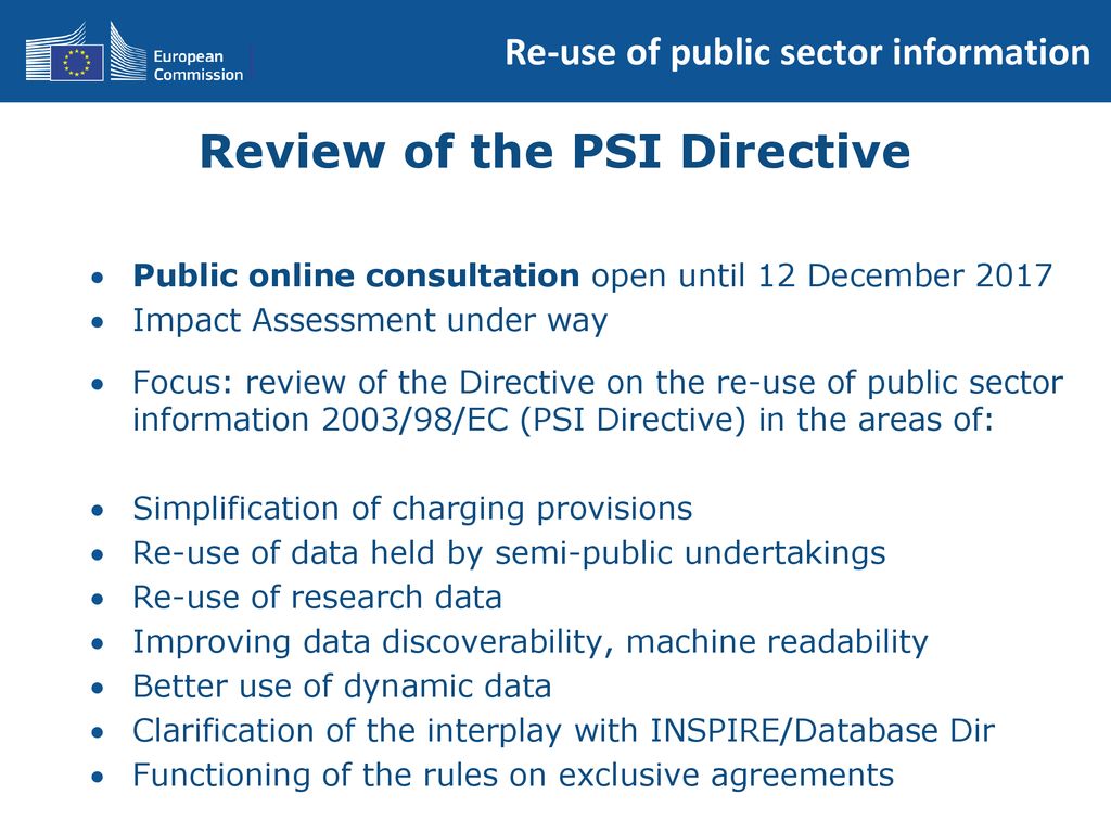 EUROPEAN POLICIES ON DATA Review of the PSI Directive - ppt download