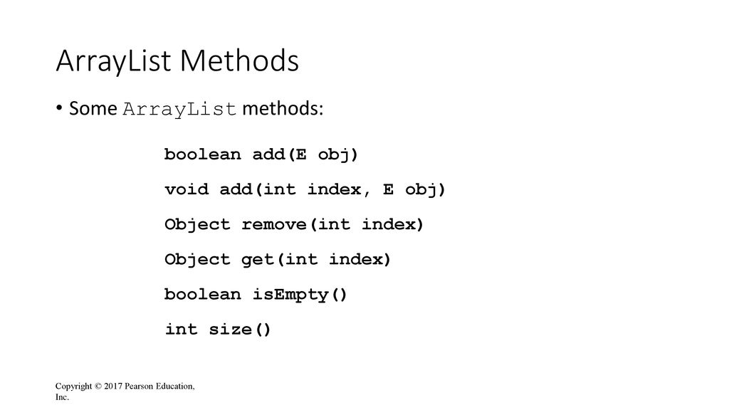 The ArrayList Class An ArrayList object stores a list of objects, and ...