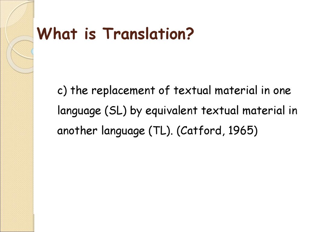 DEFINITION OF TRANSLATION - ppt download