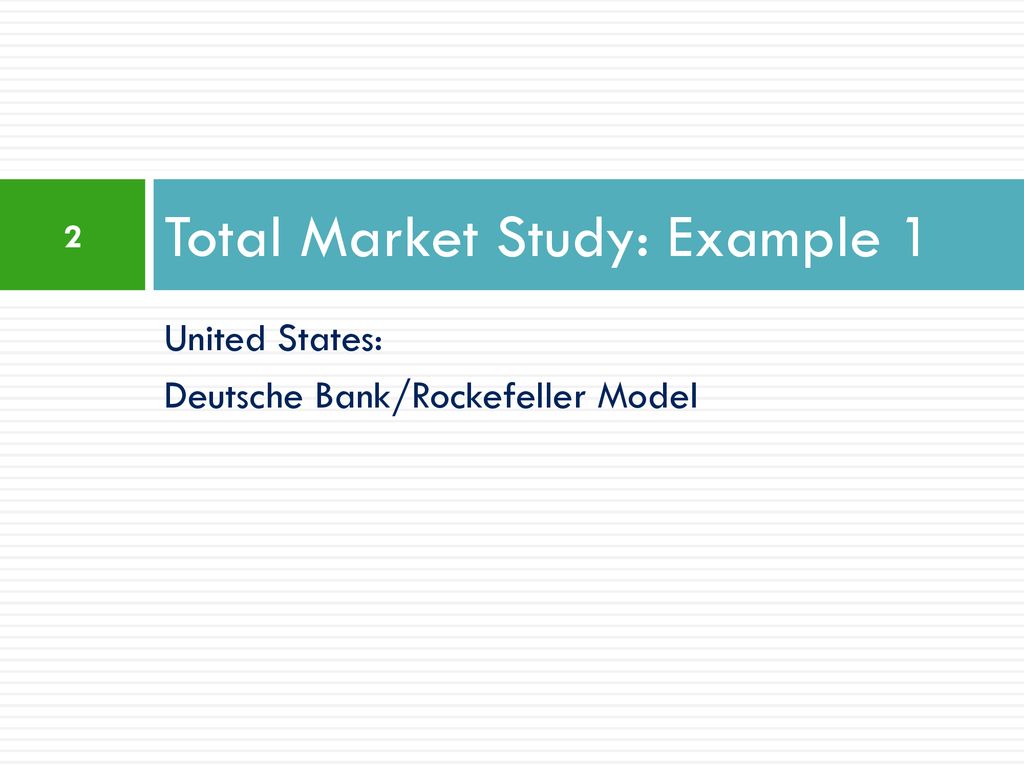 Total Market Study: Example 1