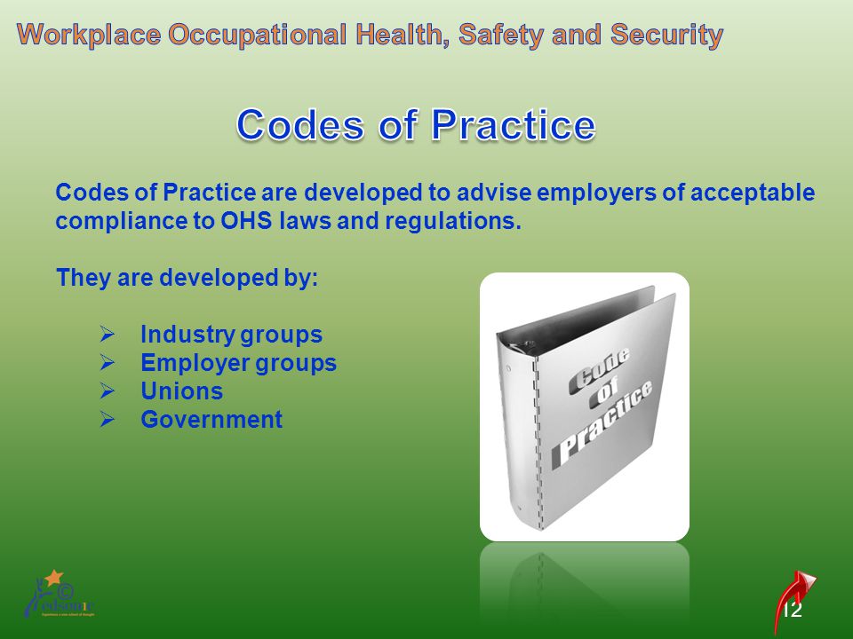 Codes of Practice Workplace Occupational Health, Safety and Security