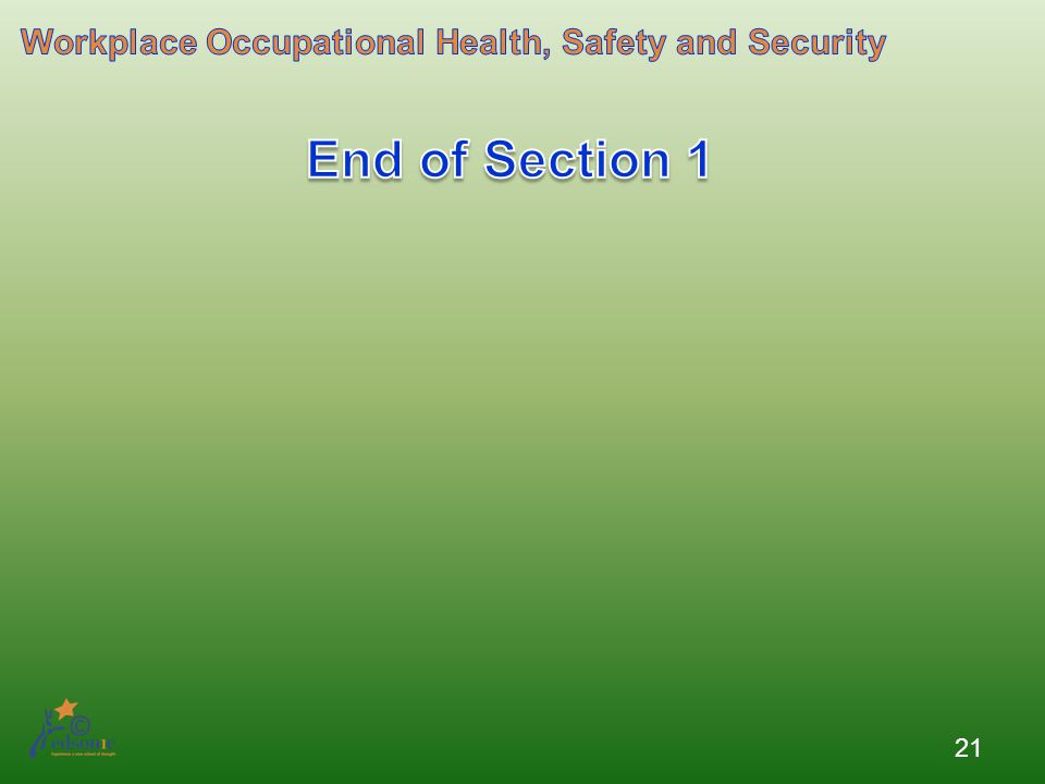 Workplace Occupational Health, Safety and Security