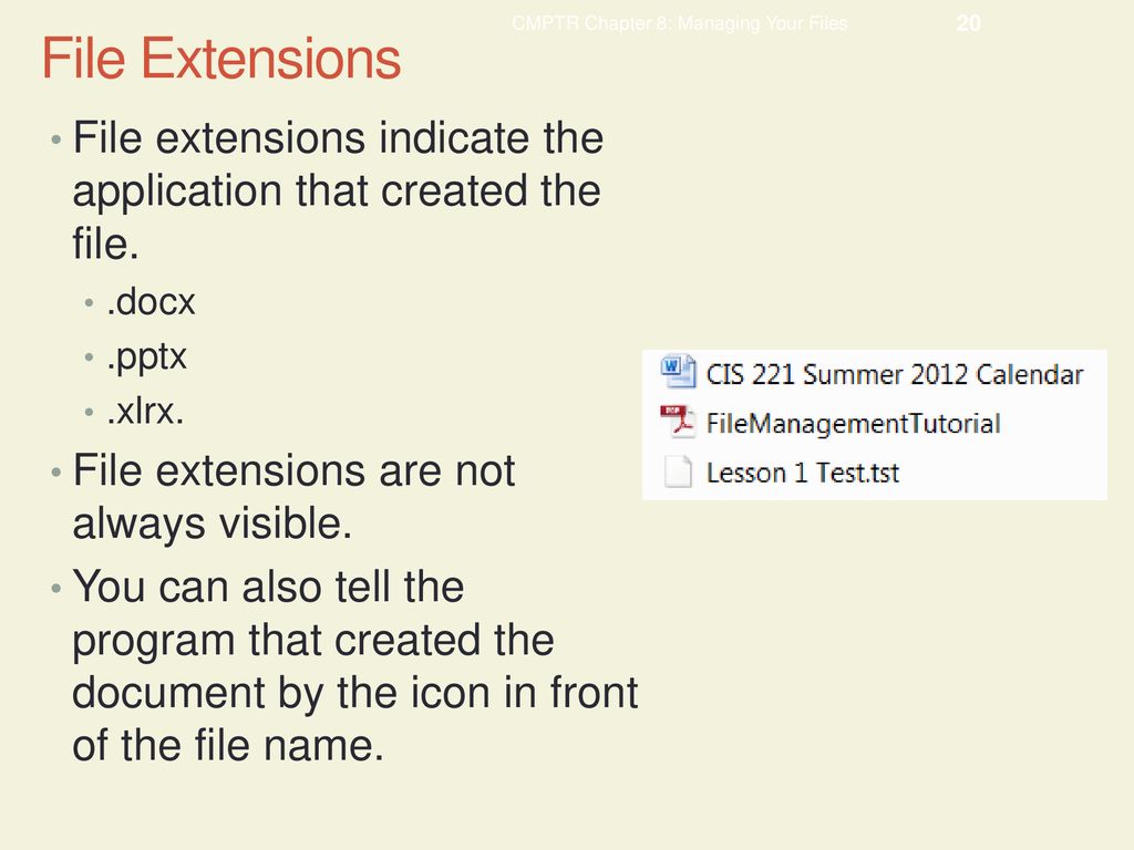 Chapter 8 Managing Files. - Ppt Download