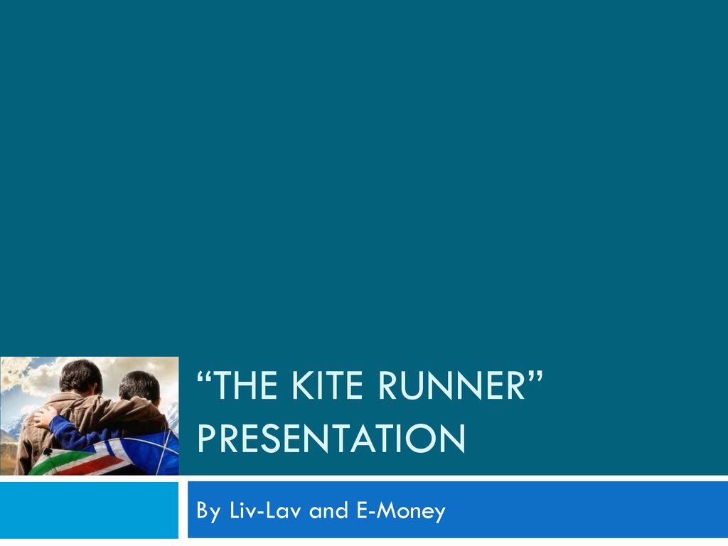 The kite runner presentation
