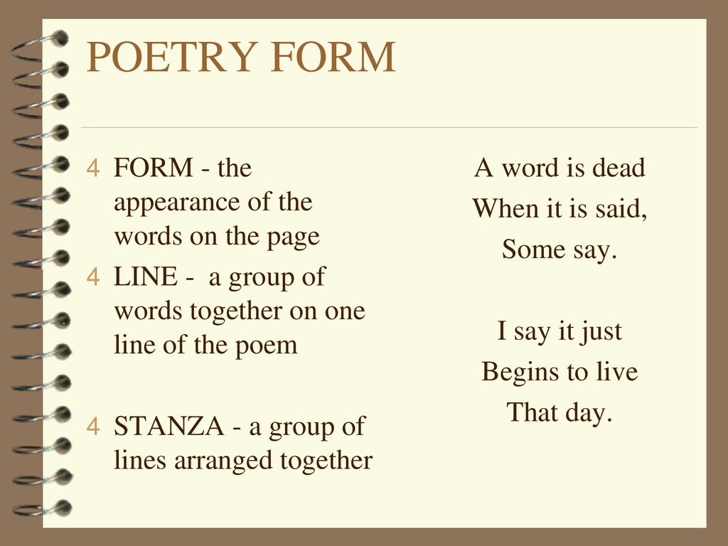 POETRY FORM FORM - the appearance of the words on the page