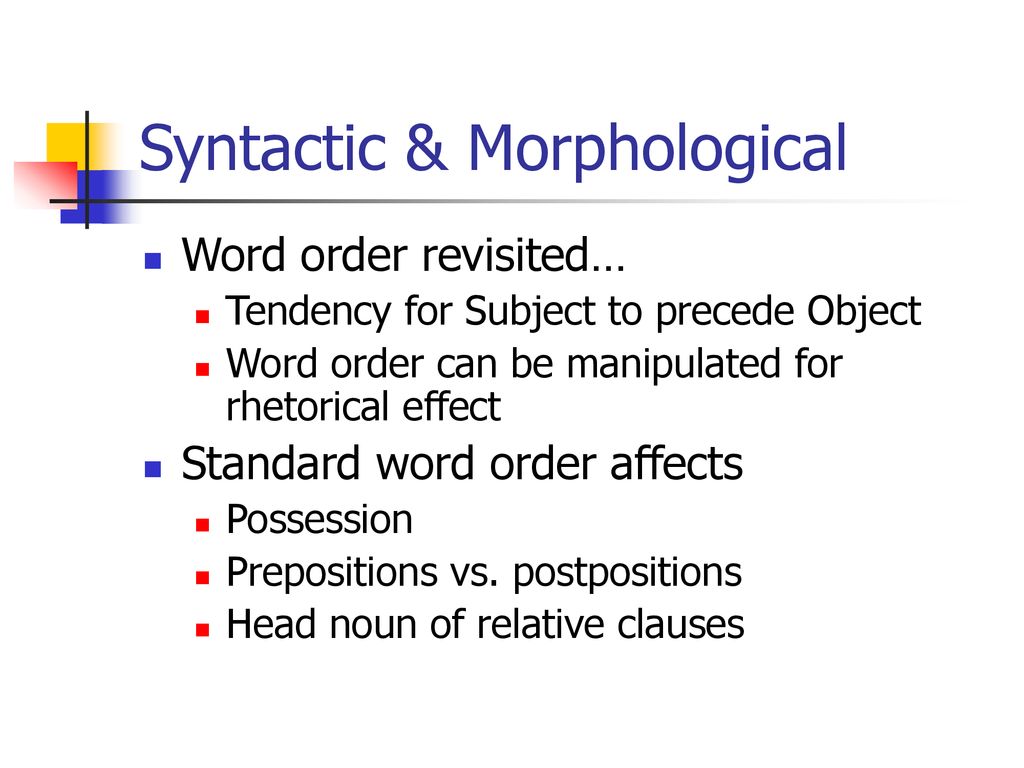 Syntactic & Morphological