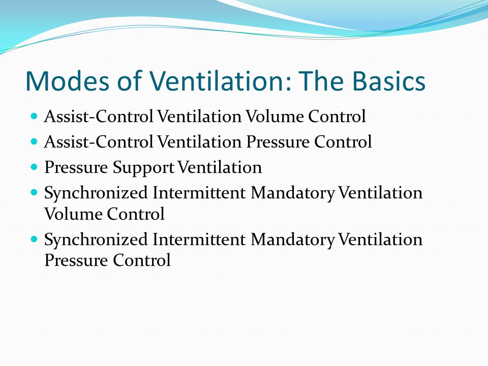 Basics of Mechanical Ventilation - ppt video online download