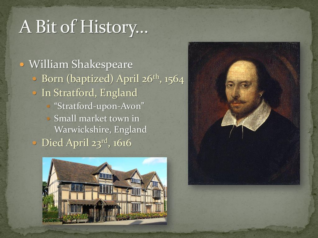 William Shakespeare: the Man, the Myth, and the Legend - ppt download