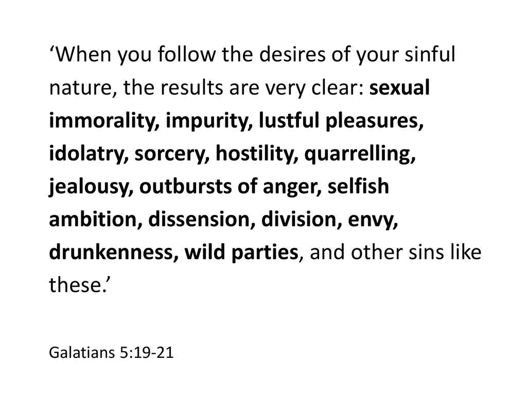 sinful selfish sexual desire